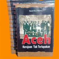 Image of Aceh Kerajaan Tak TerlupakanBased On a History