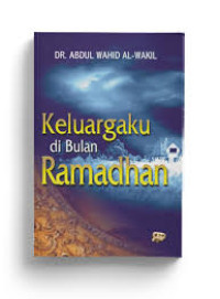 Image of Keluargaku di bulan Ramadhan /