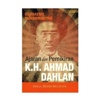 Image of Marhaenis muhammadiyah :Ajaran dan pemikiran K.H. Ahmad Dahlan /