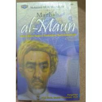 Image of Mazhab Al-Maun: Tafsir Ulang Praksis Pendidikan Muhammadiyah