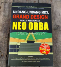 Image of Undang- undang md3, grand design menuju kebangkitan neo orba /